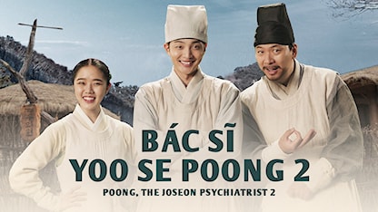 Bác Sĩ Yoo Se Poong 2 - 13 - Park Won Guk - Kim Min Jae - Kim Hyang Gi - Kim Sang Kyung - Woo Da Vi - Kang Young Seok