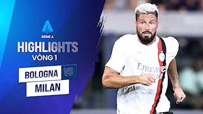 Highlights Bologna - Milan (Vòng 1 - Giải VĐQG Ý 2023/24)