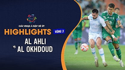 Highlights Al Ahli - Al Okhdoud (Vòng 3 - Giải VĐQG Ả Rập Xê Út 2023/24)