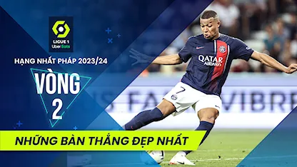 Những Bàn Thắng Đẹp Nhất Vòng 2 Giải Hạng Nhất Pháp 2023/24