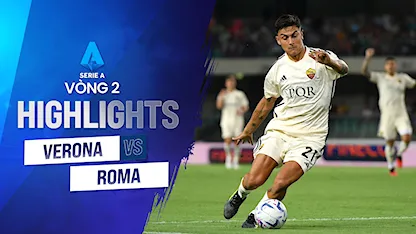 Highlights Verona vs AS Roma  (Vòng 2 - Giải VĐQG Ý 2023/24)