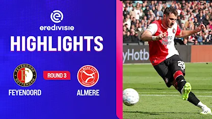 Highlights  Feyenoord - Almere City (Vòng 3 - Giải VĐQG Hà Lan 2023/24)