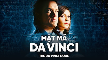 Mật Mã Da Vinci - 09 - Ron Howard - Tom Hanks - Audrey Tautou - Jean Reno - Ian McKellen - Paul Bettany