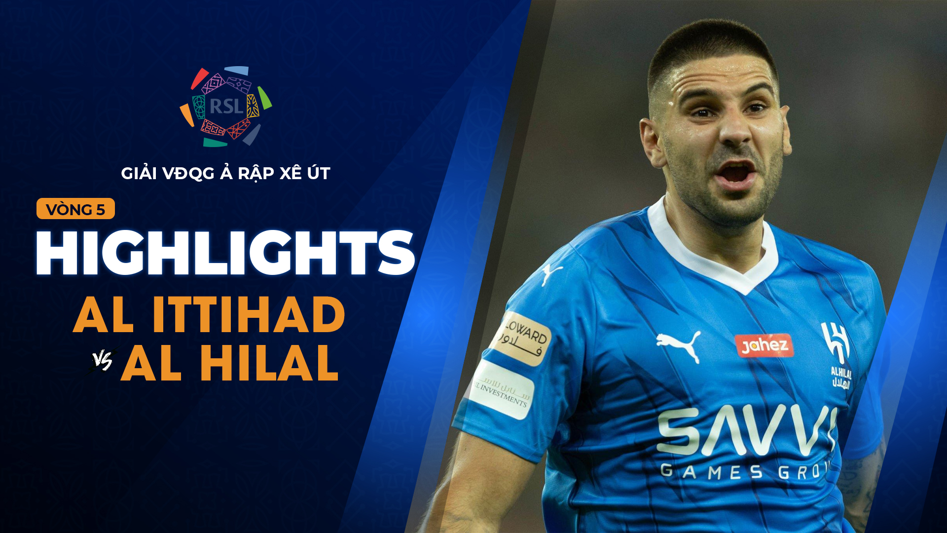 Highlights Al Ittihad Al Hilal (Vòng 5 Giải VĐQG Ả Rập Xê Út 2023/