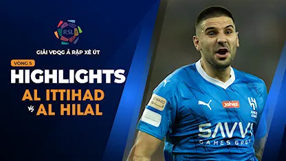 Highlights Al Ittihad - Al Hilal  (Vòng 5 - Giải VĐQG Ả Rập Xê Út 2023/24)