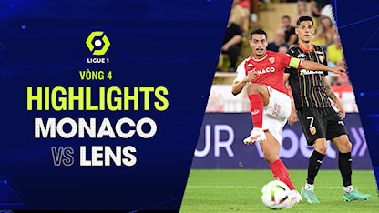 Highlights AS Monaco - Lens (Vòng 4 - Giải VĐQG Pháp 2023/24)