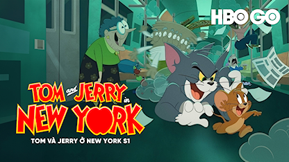 Tom Và Jerry Ở New York - Phần 1 - 05 - Joey D'Auria - Marieve Herington - Rachael Macfarlane - Rick Zieff