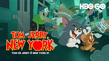 Tom Và Jerry Ở New York - Phần 1 - 04 - Joey D'Auria - Marieve Herington - Rachael Macfarlane - Rick Zieff