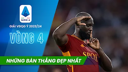 Những Bàn Thắng Đẹp Nhất Vòng 4 Giải VĐQG Ý 2023/24