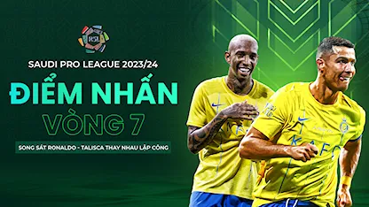 Điểm Nhấn Vòng 7 Saudi Pro League 2023/24: Song Sát Ronaldo - Talisca Thay Nhau Lập Công