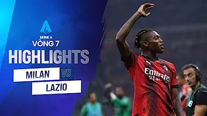Highlights AC Milan - Lazio (Vòng 7 - Giải VĐQG Ý 2023/24)