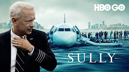 Sully - 28 - Clint Eastwood - Tom Hanks - Aaron Eckhart - Laura Linney - Mike O'Malley - Anna Gunn