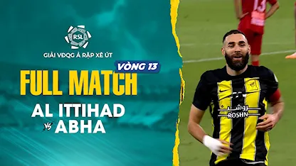 Full Match Al Ittihad - Abha (Vòng 13 - Giải VĐQG Ả Rập Xê Út 2023/24)