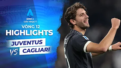 Highlights Juventus - Cagliari (Vòng 12 - Giải VĐQG Ý 2023/24)