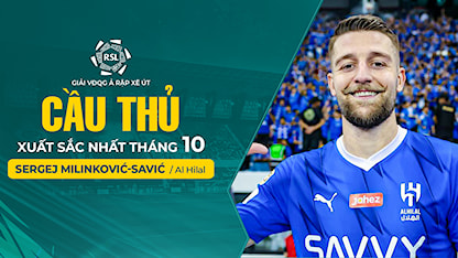 S.Milinković-Savić - Cầu Thủ Xuất Sắc Nhất Tháng 10 Saudi Pro League 2023/24