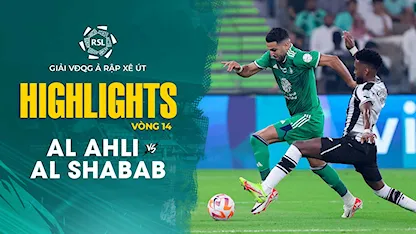 Highlights Al Ahli - Al Shabab (Vòng 14 - Giải VĐQG Ả Rập Xê Út 2023/24)