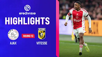 Highlights Ajax - Vitesse (Vòng 13 - Giải VĐQG Hà Lan 2023/24)