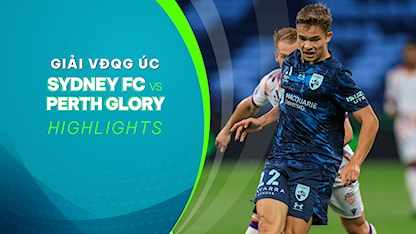 Highlights Sydney FC - Perth Glory (Vòng 6 - Giải VĐQG Úc 2023/24)