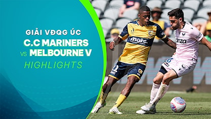 Highlights C.C Mariners - Melbourne Victory (Vòng 6 - Giải VĐQG Úc 2023/24)