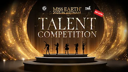 Talent Competition - Miss Earth 2023