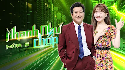 Nhanh Như Chớp - Mùa 5 - 01 - Trường Giang - Hari Won