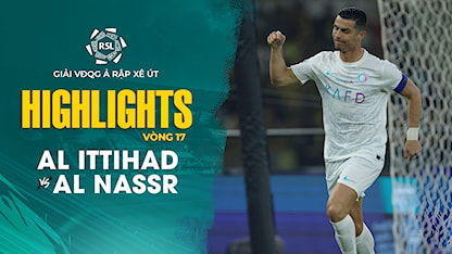 Highlights Al Ittihad - Al Nassr (Vòng 17 - Giải VĐQG Ả Rập Xê Út 2023/24)