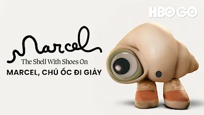 Marcel, Chú Ốc Đi Giày