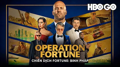 Chiến Dịch Fortune: Binh Pháp