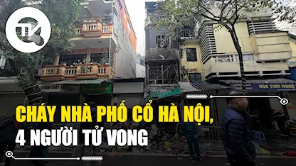 Cháy nhà phố cổ Hà Nội, 4 người tử vong