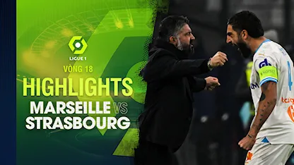 Highlights Marseille - Strasbourg (Vòng 18 - Giải VĐQG Pháp 2023/24)