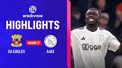 Highlights Go Ahead Eagles - Ajax (Vòng 17 - Giải VĐQG Hà Lan 2023/24)