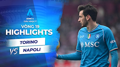 Highlights Torino - Napoli (Vòng 19 - Giải VĐQG Ý 2023/24)