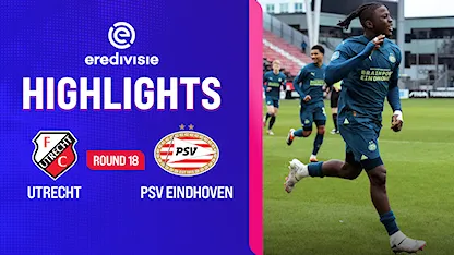 Highlights Utrecht - PSV (Vòng 18 - Giải VĐQG Hà Lan 2023/24)