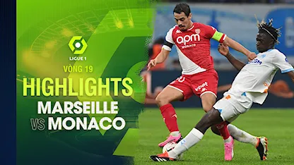 Highlights Marseille - Monaco (Vòng 19 - Giải VĐQG Pháp 2023/24)