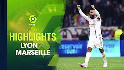 Highlights Lyon - Marseille (Vòng 20 - Giải VĐQG Pháp 2023/24)