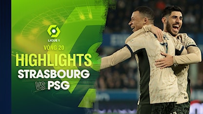 Highlights Strasbourg - PSG (Vòng 20 - Giải VĐQG Pháp 2023/24)