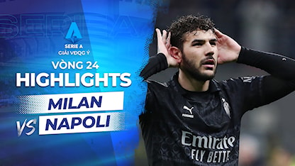 Highlights AC Milan - Napoli (Vòng 24 - Giải VĐQG Ý 2023/24)