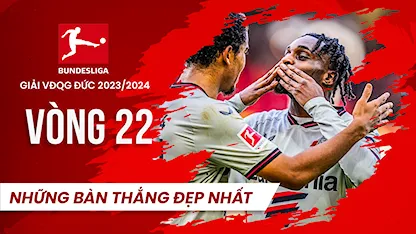 Những Bàn Thắng Đẹp Nhất Vòng 22 Giải VĐQG Đức 2023/24