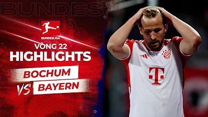 Highlights Bochum - Bayern Munich (Vòng 22 - Giải VĐQG Đức 2023/24)