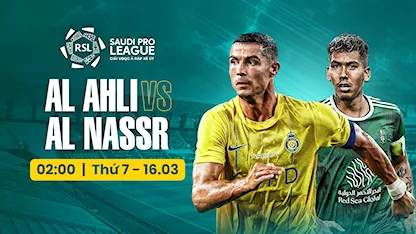 Al Ahli - Al Nassr (Vòng 24 - Giải VĐQG Ả Rập Xê Út 2023/24) - 22 - N'Golo Kanté - Fabinho