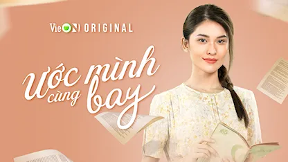 Ước Mình Cùng Bay - 28 - Phan Đăng Di - Á hậu Thùy Dung - Trịnh Thảo - Lê Hải - Võ Điền Gia Huy - Quang Đại - Lãnh Thanh