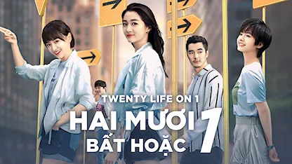 Hai Mươi Bất Hoặc 1 - 16 - Lê Chí - Quan Hiểu Đồng - Kim Thế Giai - Ngưu Tuấn Phong - Bốc Quan Kim - Lý Canh Hy - Vương An Vũ - Đổng Tư Di