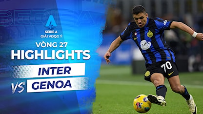 Highlights Inter Milan - Genoa (Vòng 27 - Giải VĐQG Ý 2023/24)