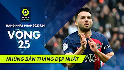 Những Bàn Thắng Đẹp Nhất Vòng 25 Giải Hạng Nhất Pháp 2023/24