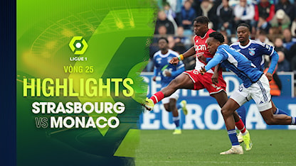Highlights Strasbourg - AS Monaco (Vòng 25 - Giải VĐQG Pháp 2023/24)