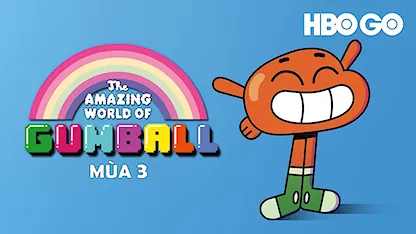 Thế Giới Kì Diệu Của Gumball - Mùa 3