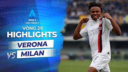 Highlights Verona - AC Milan (Vòng 29 - Giải VĐQG Ý 2023/24)