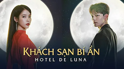 Trailer Khách Sạn Bí Ẩn - Hotel Del Luna