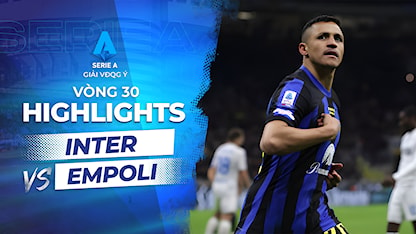 Highlights Inter - Empoli (Vòng 30 - Giải VĐQG Ý 2023/24)