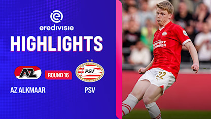 Highlights AZ - PSV (Vòng 16 - VĐQG Hà Lan 2023/24)